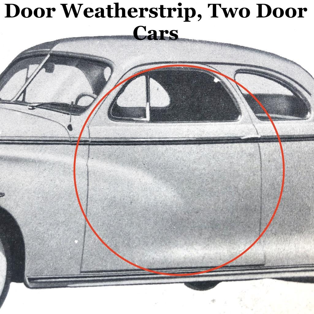 Door Weatherstrip - For 2 Door Cars - Thumbnail 1