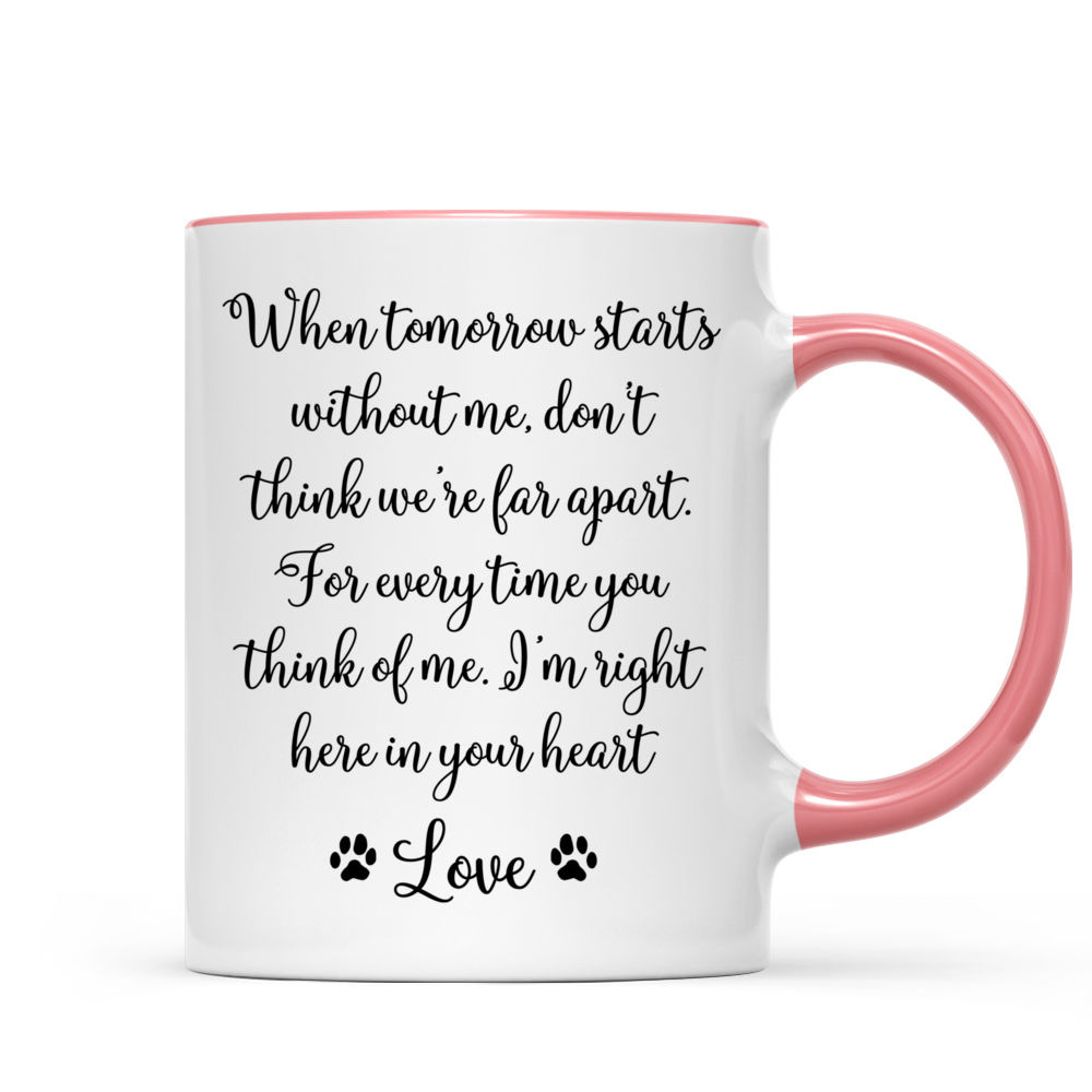 Girl and Dogs - Once by my side, forever in my heart. - Personalized Mug_2