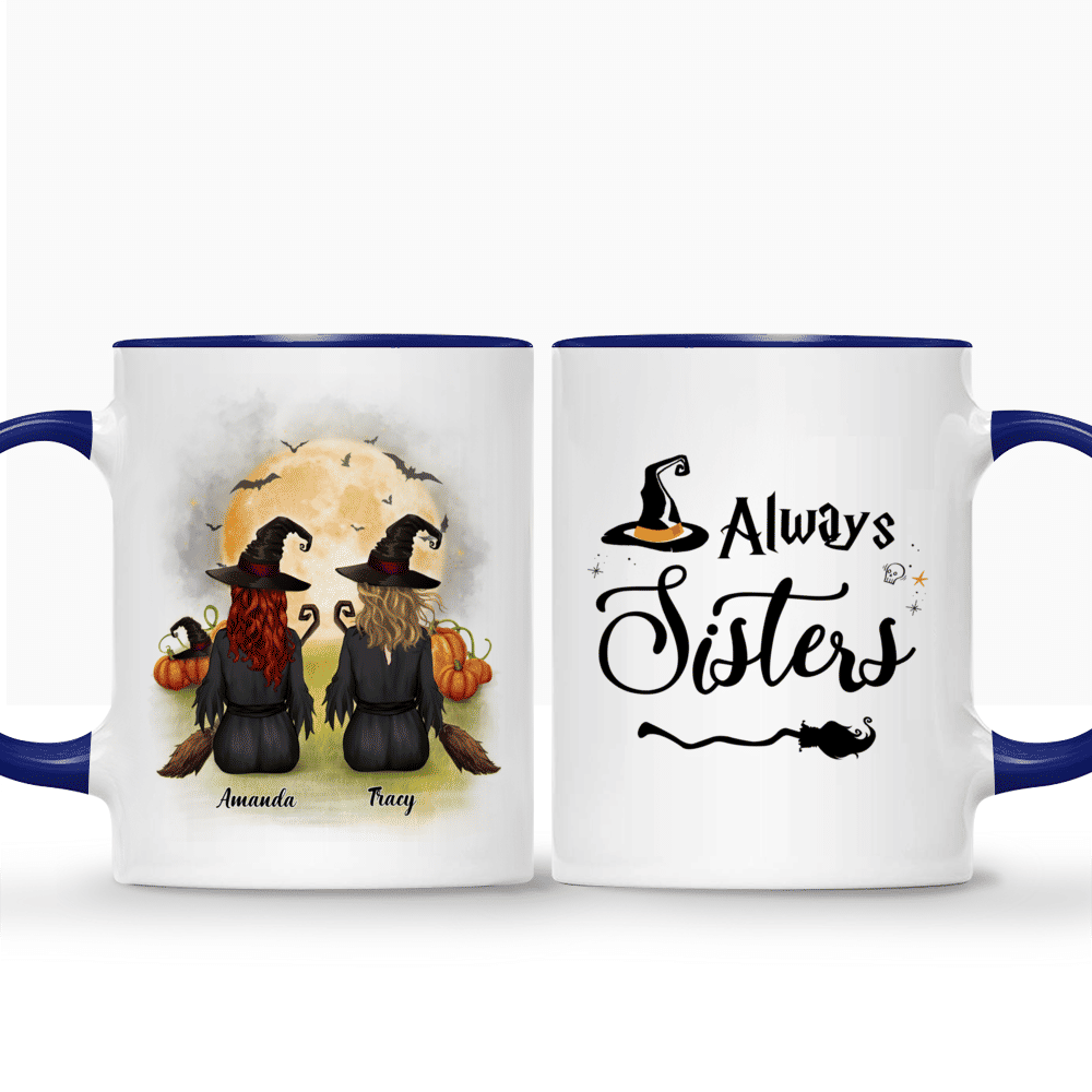 Halloween Witches Mug - Always Sisters - Personalized Mug_3