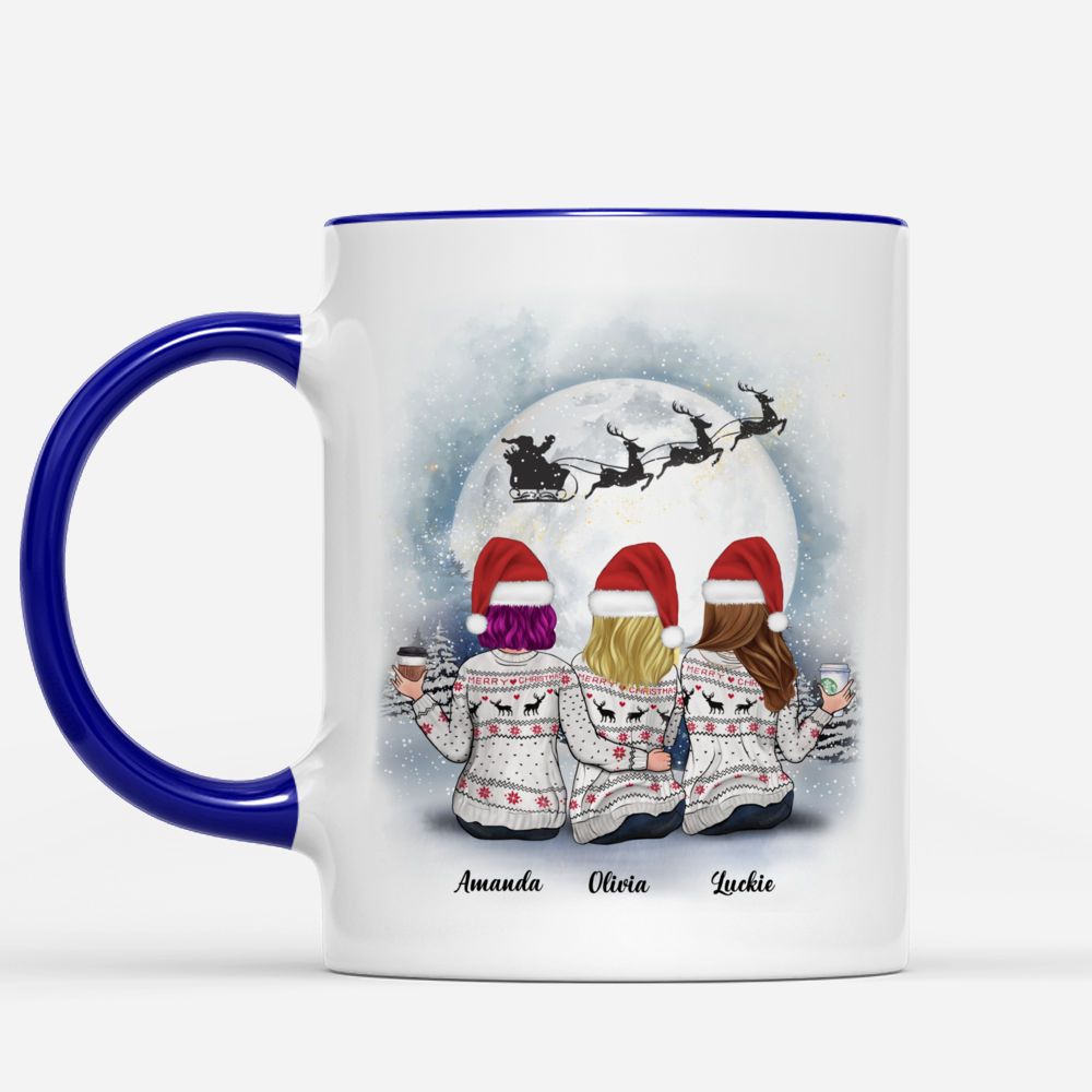 Christmas Moon - Because Of You, I Laugh A Little Harder, Cry A Little Less, And Smile A lot More - Up to 5 Ladies - Personalized Mug_1