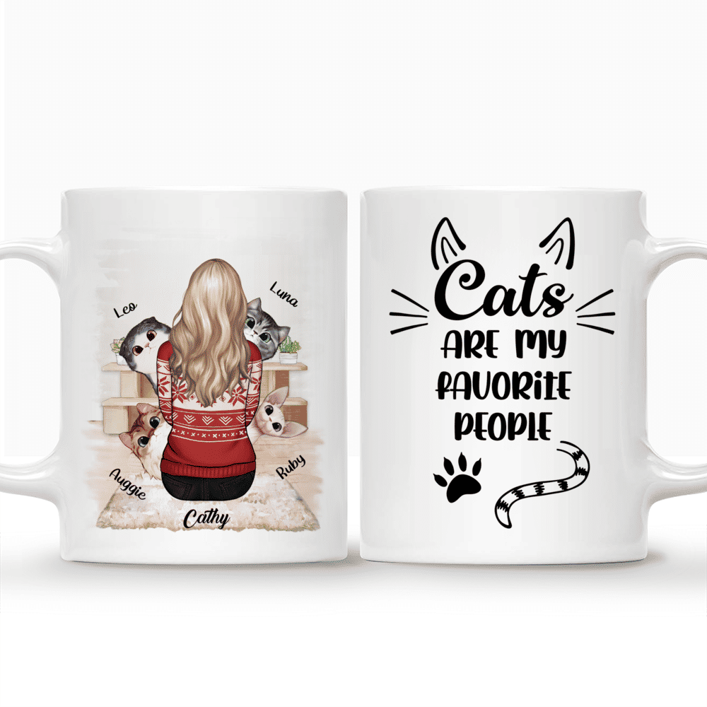 Girl And Cats - Cats are my favorite people - Personalized Mug_3
