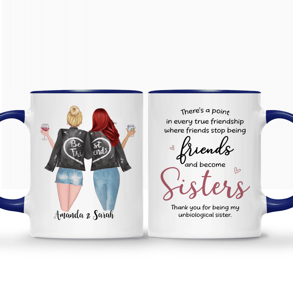 Theres a point in every true friendship where friends stop being friends and become sisters - Xmas Gifts