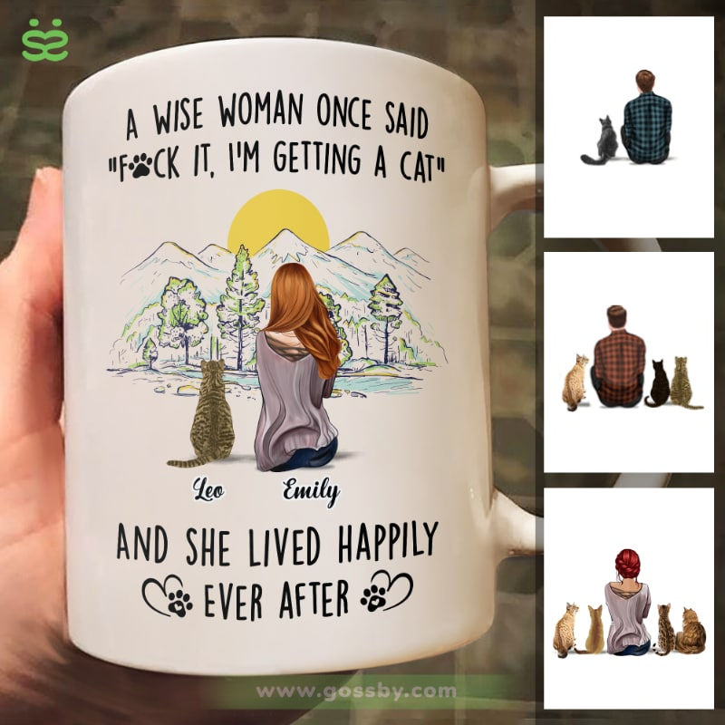 Cat Mug - A Wise Woman Once Said - Personalized Mug