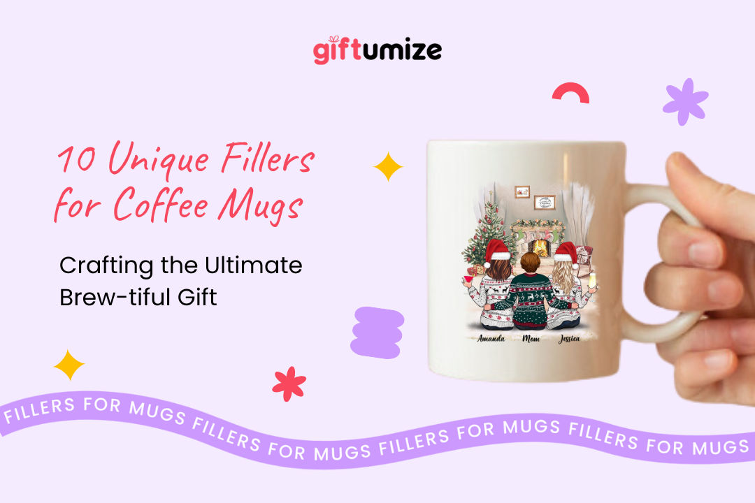  10 Unique Fillers for Coffee Mugs: Crafting the Ultimate Brew-tiful Gift