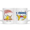 Custom Mug - I Choose You - Pokemon Gift - Gift for Couple