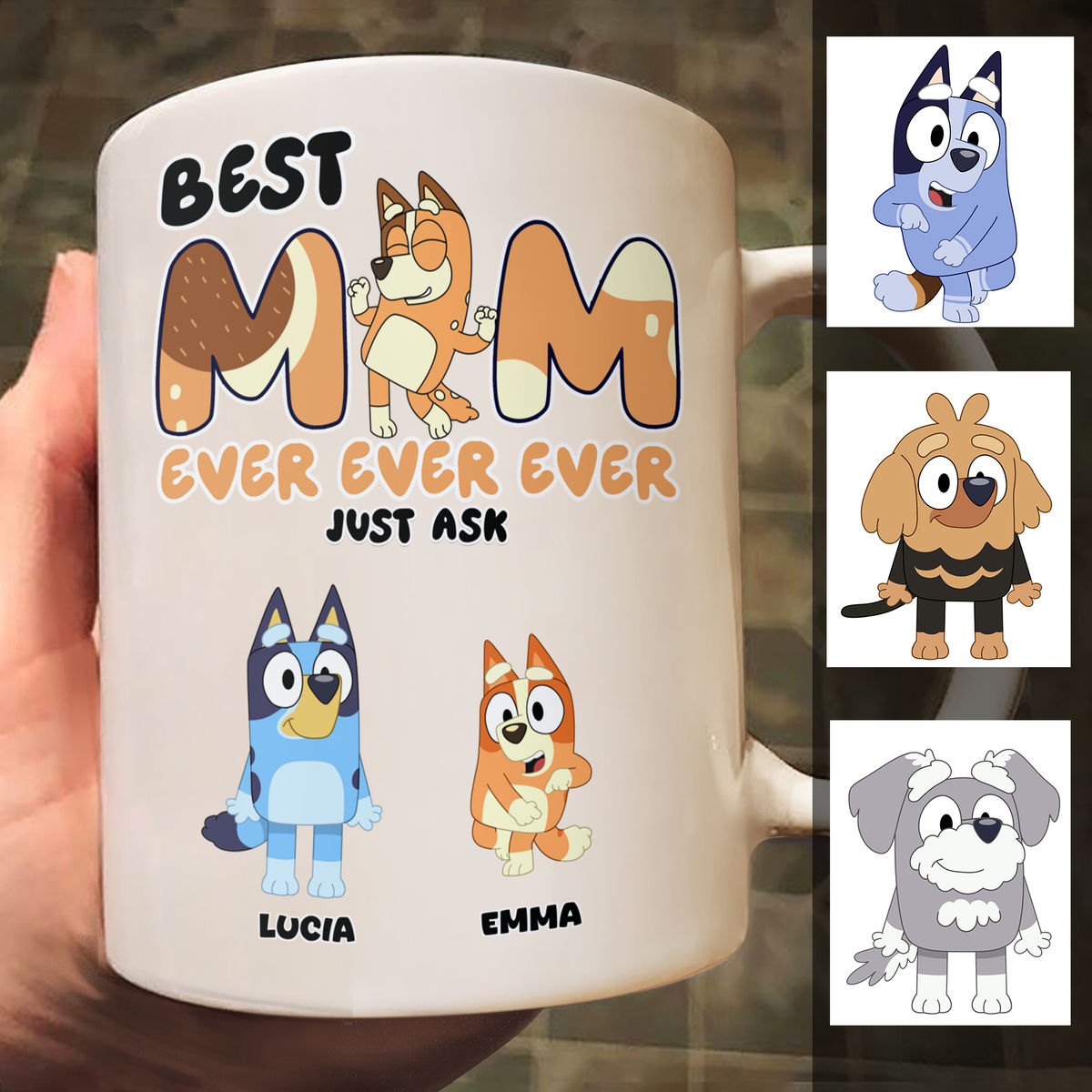 Personalized Mug - Bluey Family - Best Mom Ever Ever Ever| Best gift for Mother's day 2024 - Personalized Mug_1