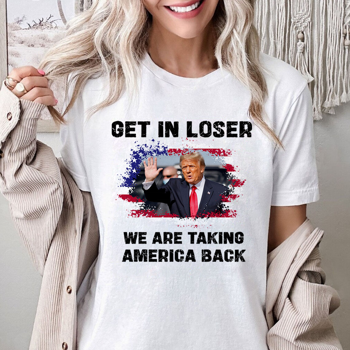 Trending 2024 - Get In Loser, We Are Taking America Back - Shirt