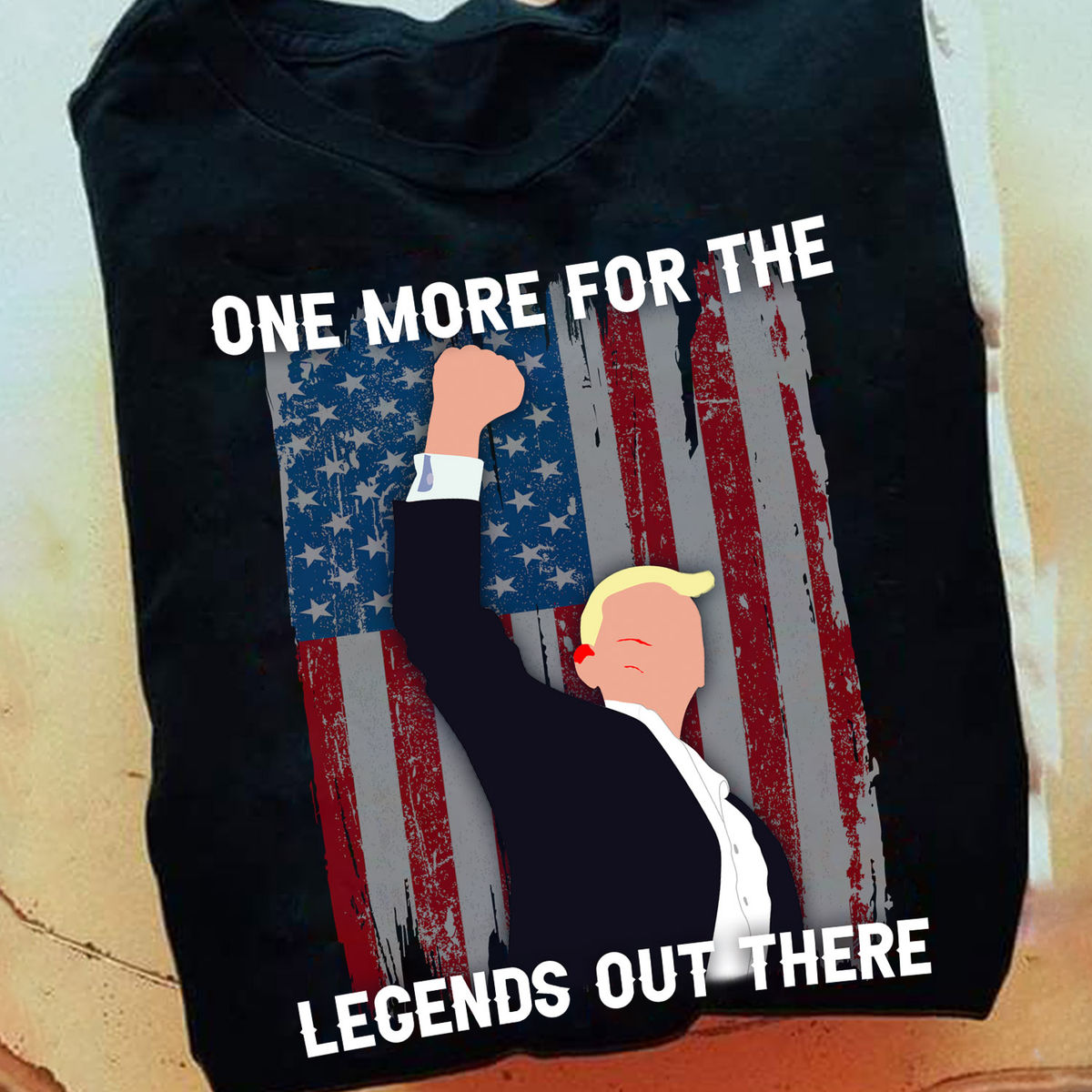 Trending - One More for The Legends Out There - Shirt