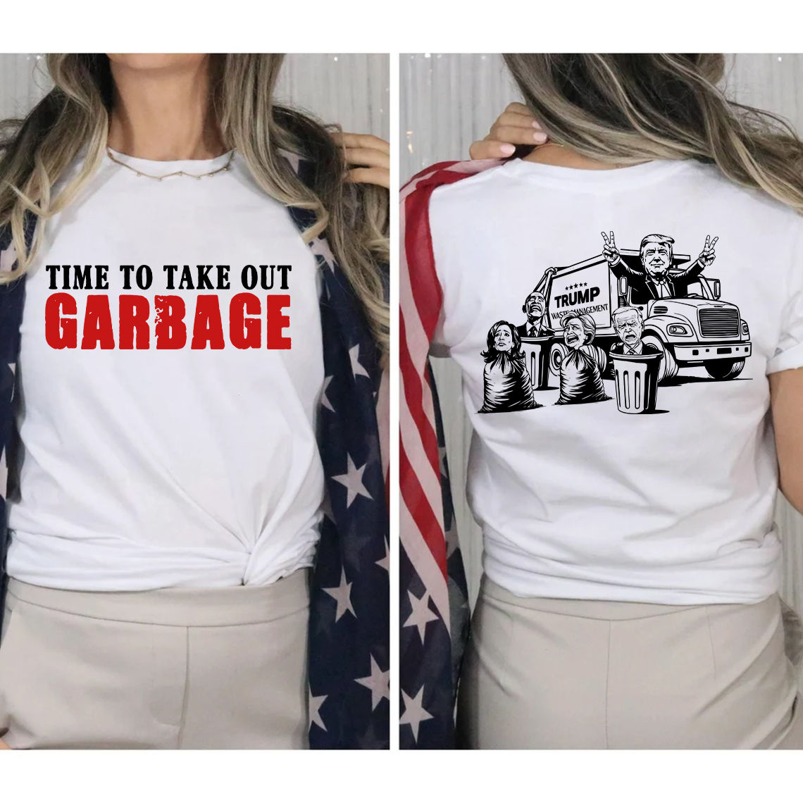 Trending Shirt - Time to take out Garbage | 2 Sides Tee | Best Seller 2024 - Shirt