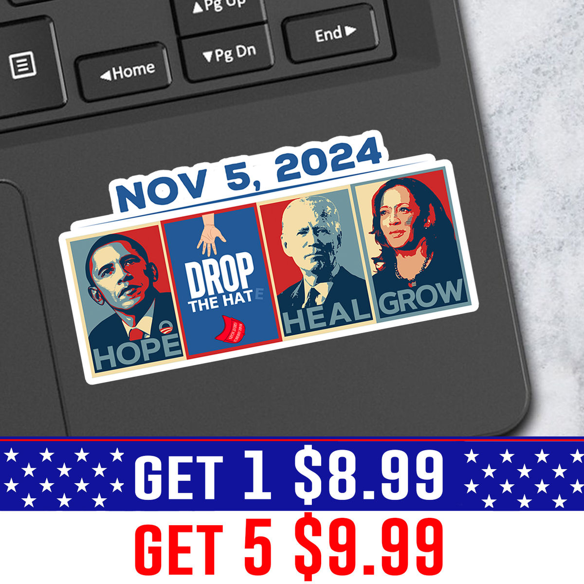 DROP THE HATE | NOV 5, 2024 | Support for Her | Vinyl Sticker | Waterproof | Premium Sticker | Best Seller 2024 | Sticker (44193)