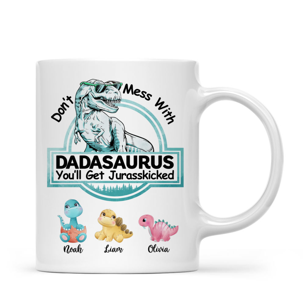 Personalized Family Mug - Don't Mess With Mamasaurus