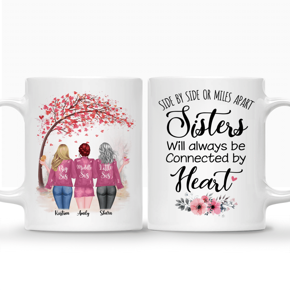 Up to 6 Sisters - Side by side or miles apart, Sisters will always be connected by heart (4091) - Personalized Mug_3