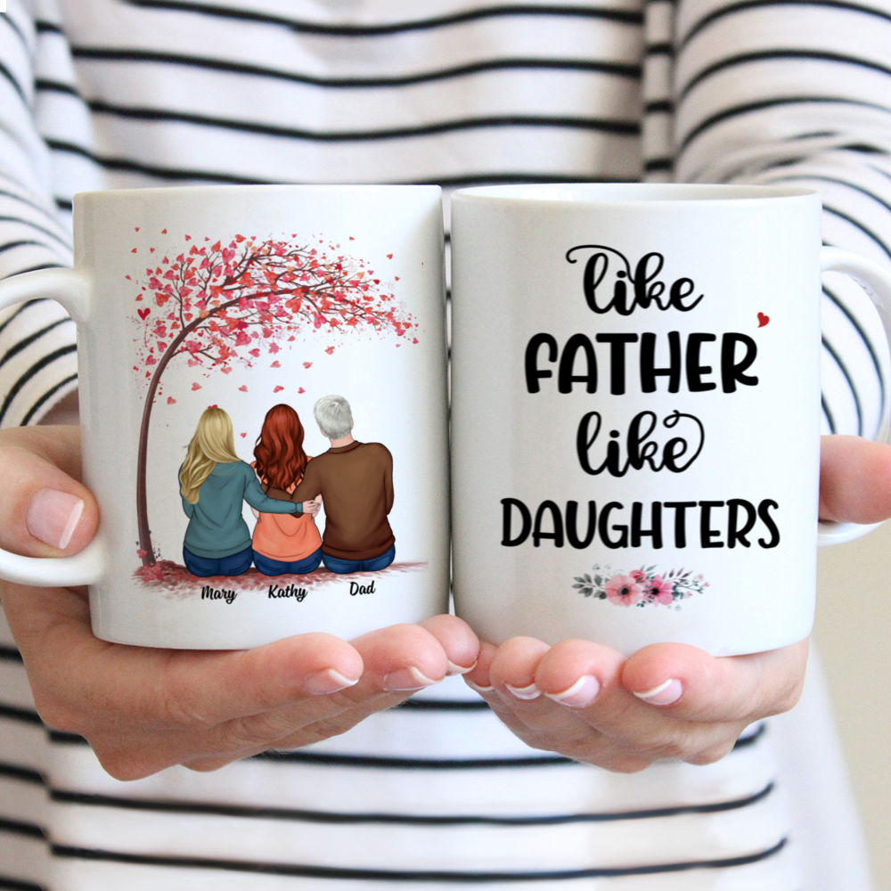 Personalized Mug - Father And Daughters - Like Father Like Daughters (N)