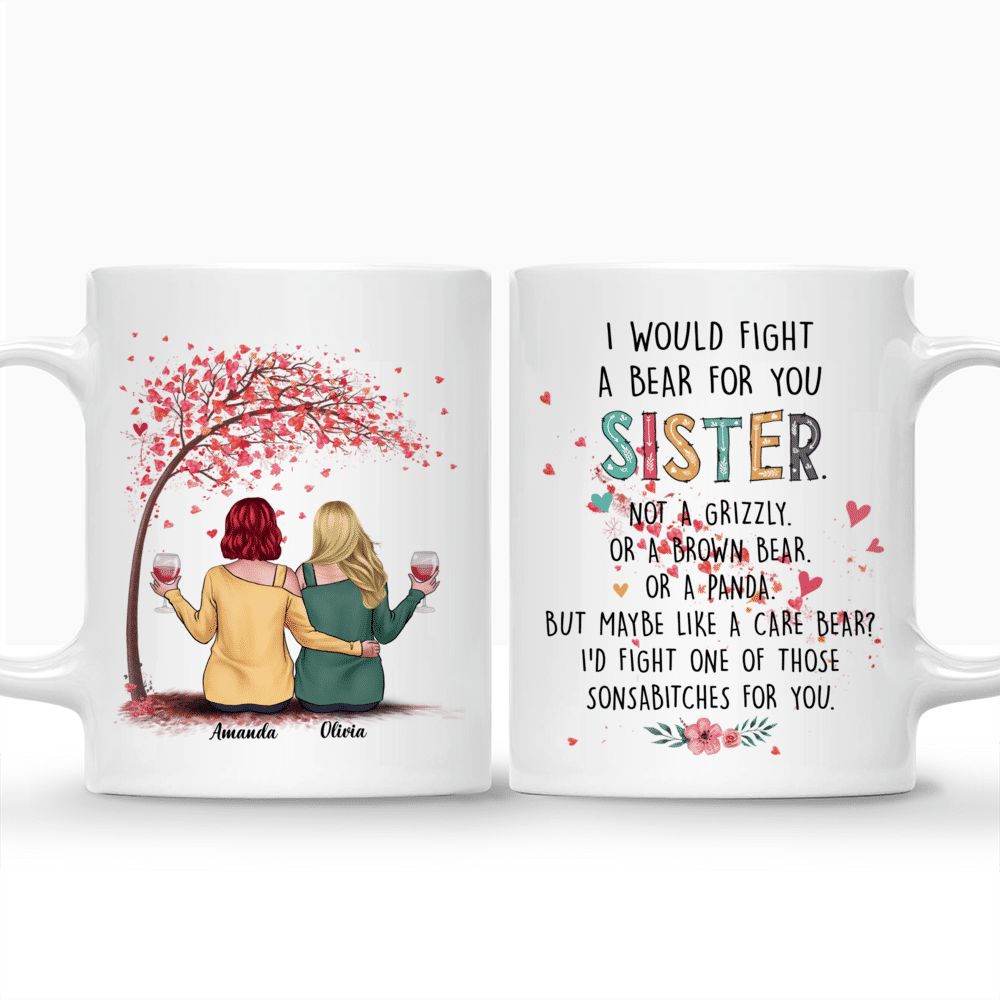 I Would Fight a Bear for You Sister - Personalized Gifts Custom Best F —  GearLit