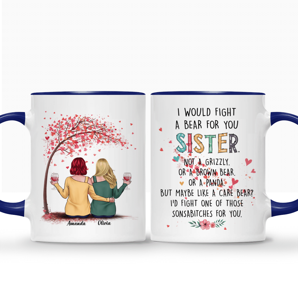 I Would Fight a Bear for You Sister - Personalized Gifts Custom Best F —  GearLit