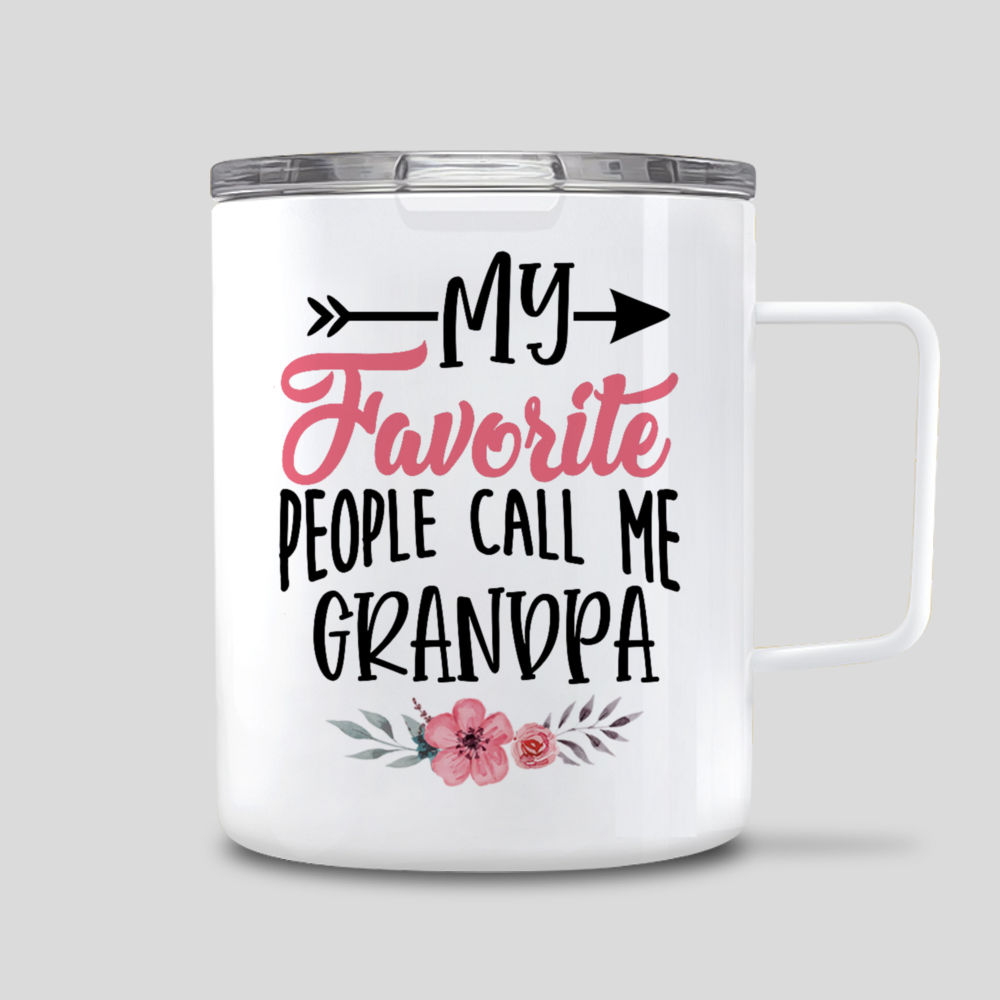 My Favorite People Call Me Great Grandpa Coffee Mug Great G