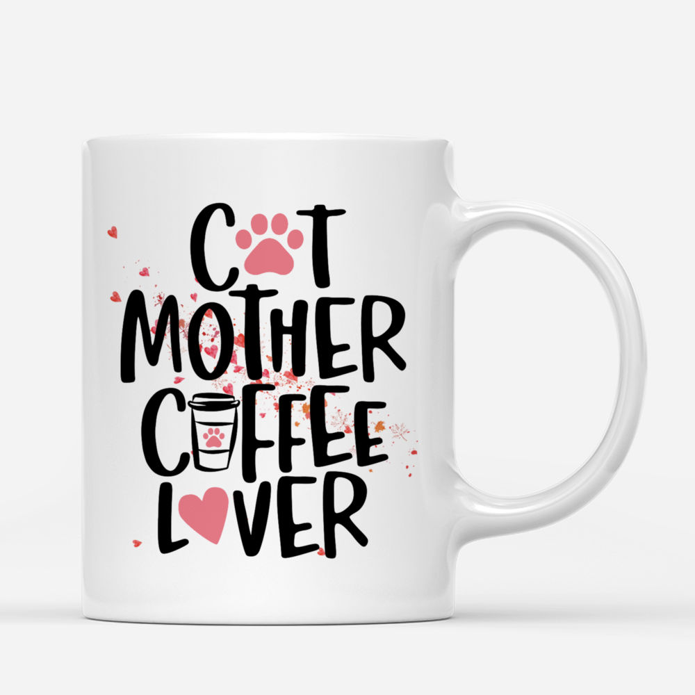 Up to 5 Cats - Cat mother coffee lover - Personalized Mug_2