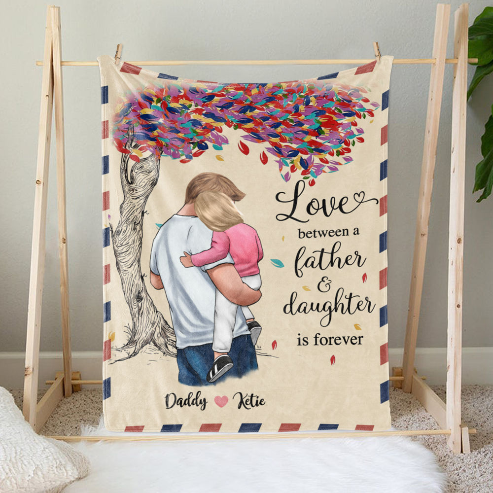Personalized Blanket - Family - Love between a Father and Daughter is forever._2