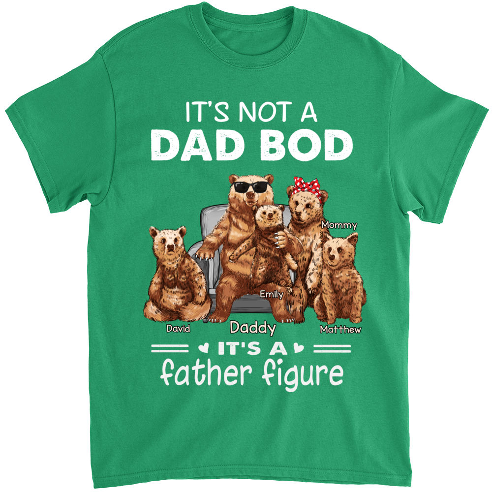 Personalized Shirt - Papa Bear - It's Not A Dad Bod, It's A Father Figure_2