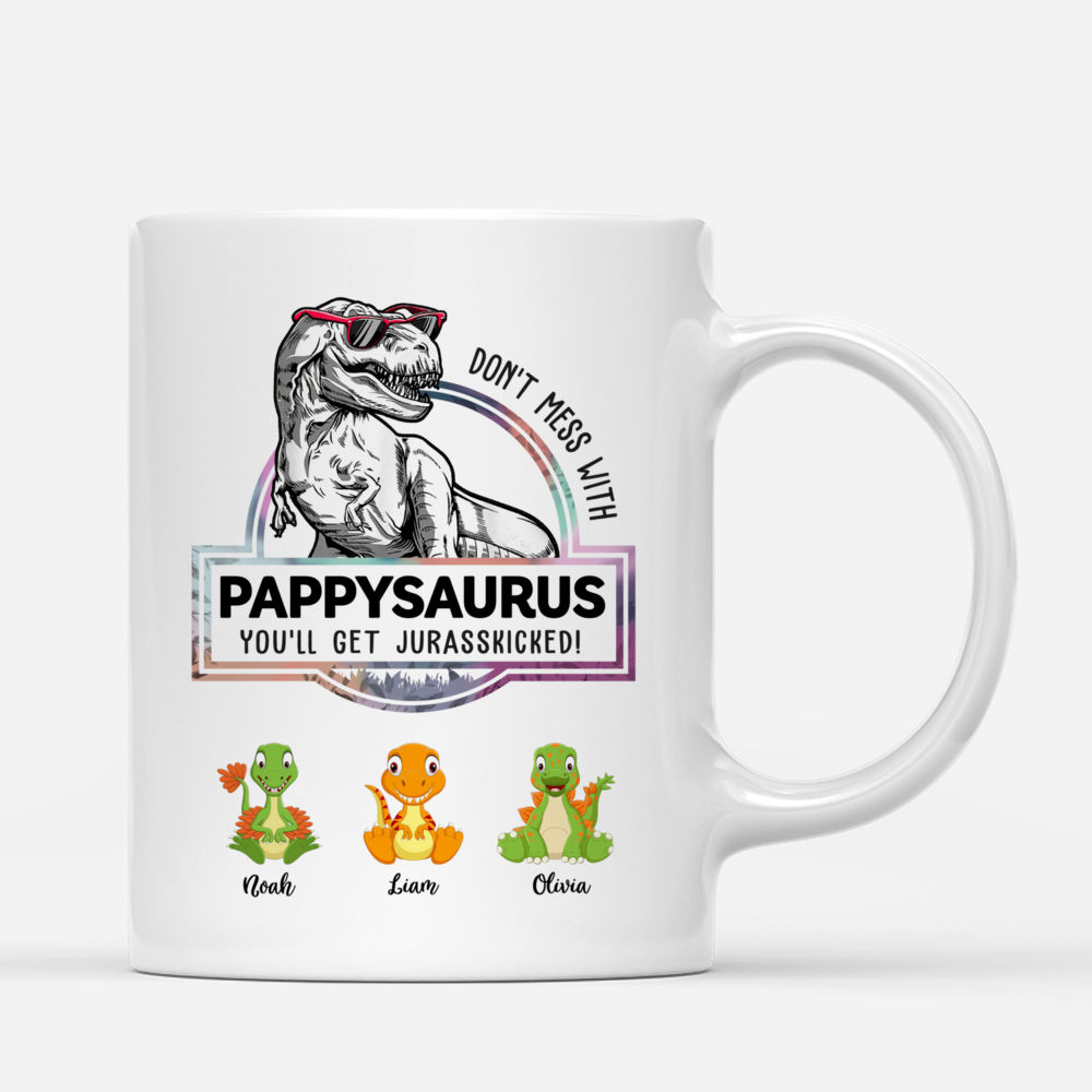 Personalized Mug - Funny - Don't mess with Papasaurus Mug_1