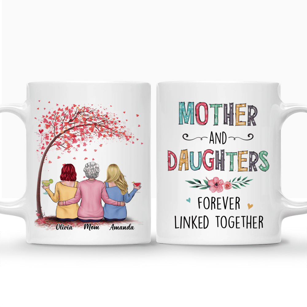 Mother & Daughters - Mother & Daughters Forever Linked Together - Personalized Mug_3