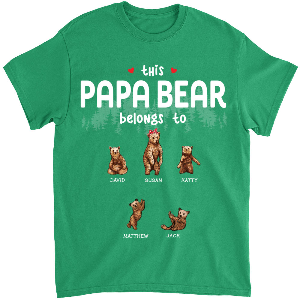 Personalized Shirt - Papa Bear - This PaPa Bear belongs to (Up to 10 Members)_3