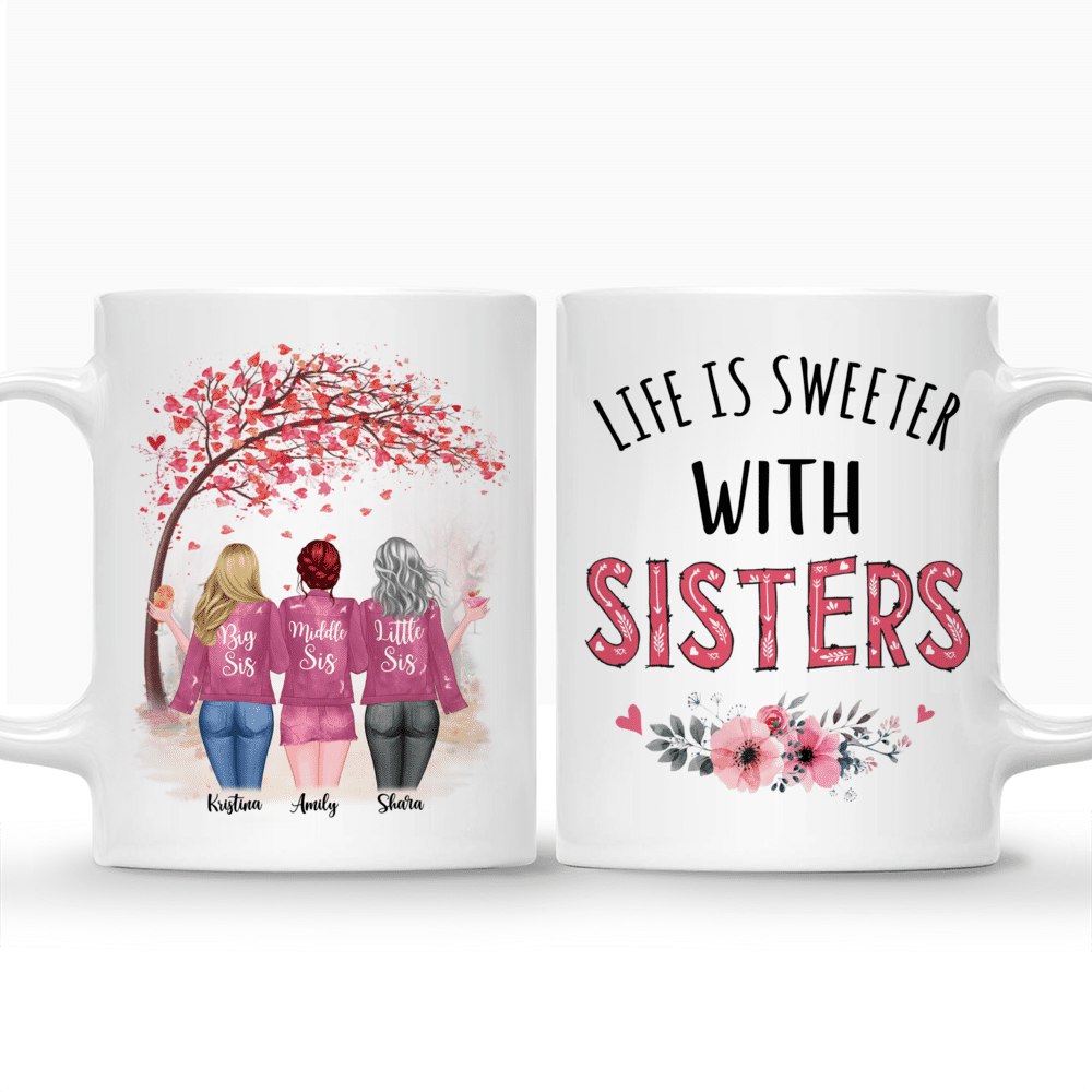 Up to 6 Sisters - Life Is Sweeter With Sisters (4091) - Personalized Mug_3
