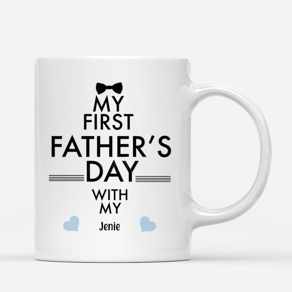 Personalized Mug - Family - My first father's day with my...._2