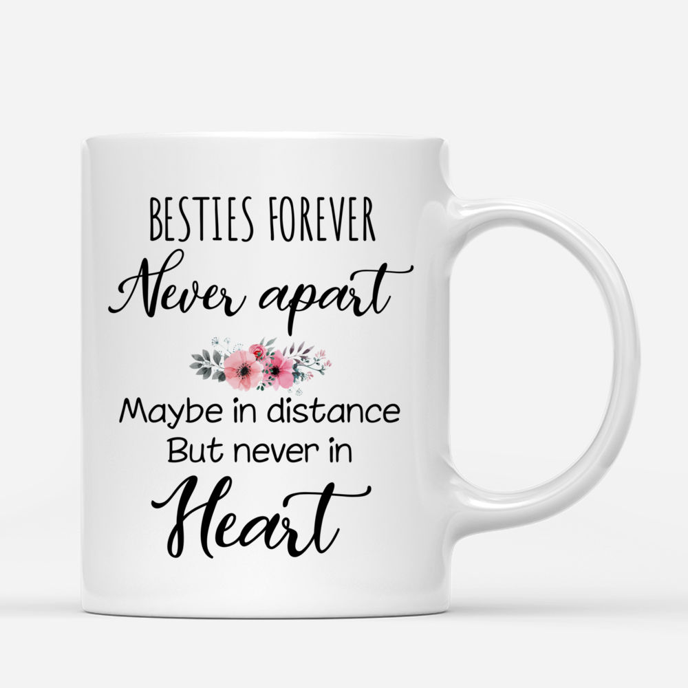 Personalized Mug - Horoscope Mug - Besties Forever, Never Apart Maybe in Distance But Never In Heart_2