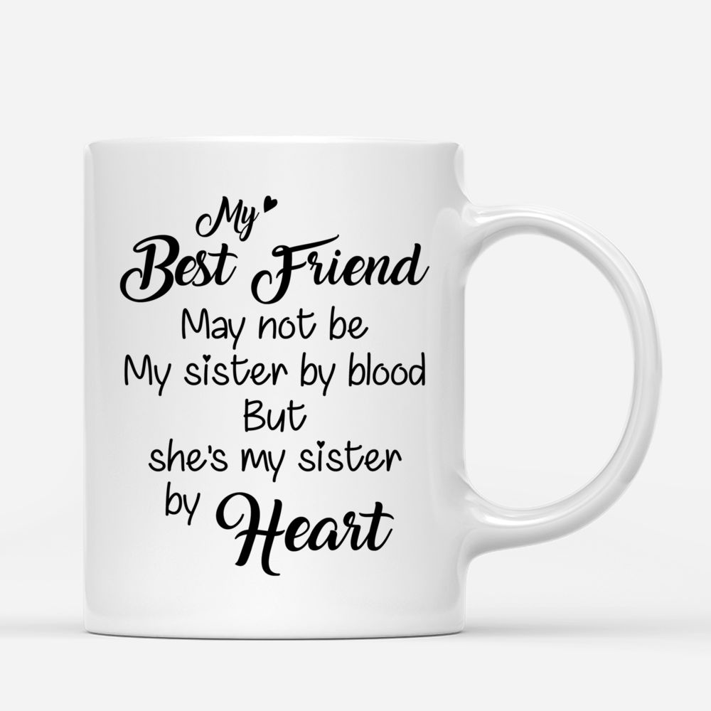 Bestie Not Sister By Blood But Sister By Heart Tumbler