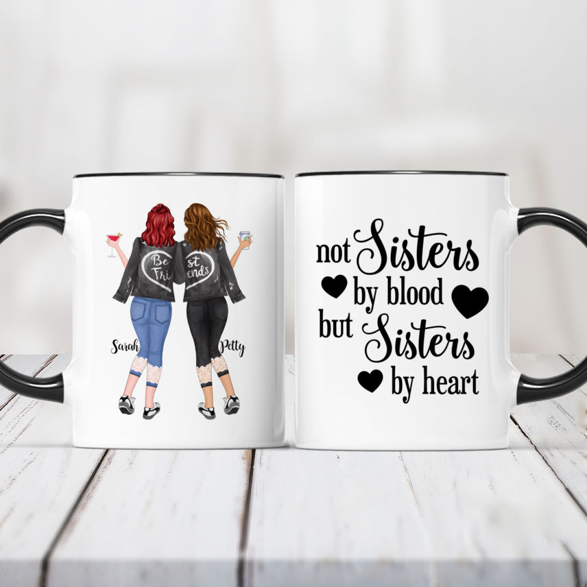 Get Not Sisters By Blood But Sisters By Heart Mug, Best Friends Mug, Best  Friends Gifts, Besties Mug For Free Shipping • Custom Xmas Gift