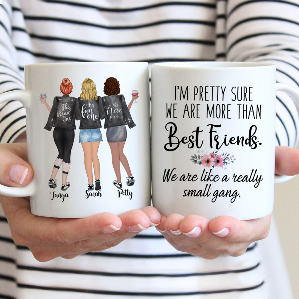 3 Girls Best Friends Customized Mugs - We're More Than Best Friends