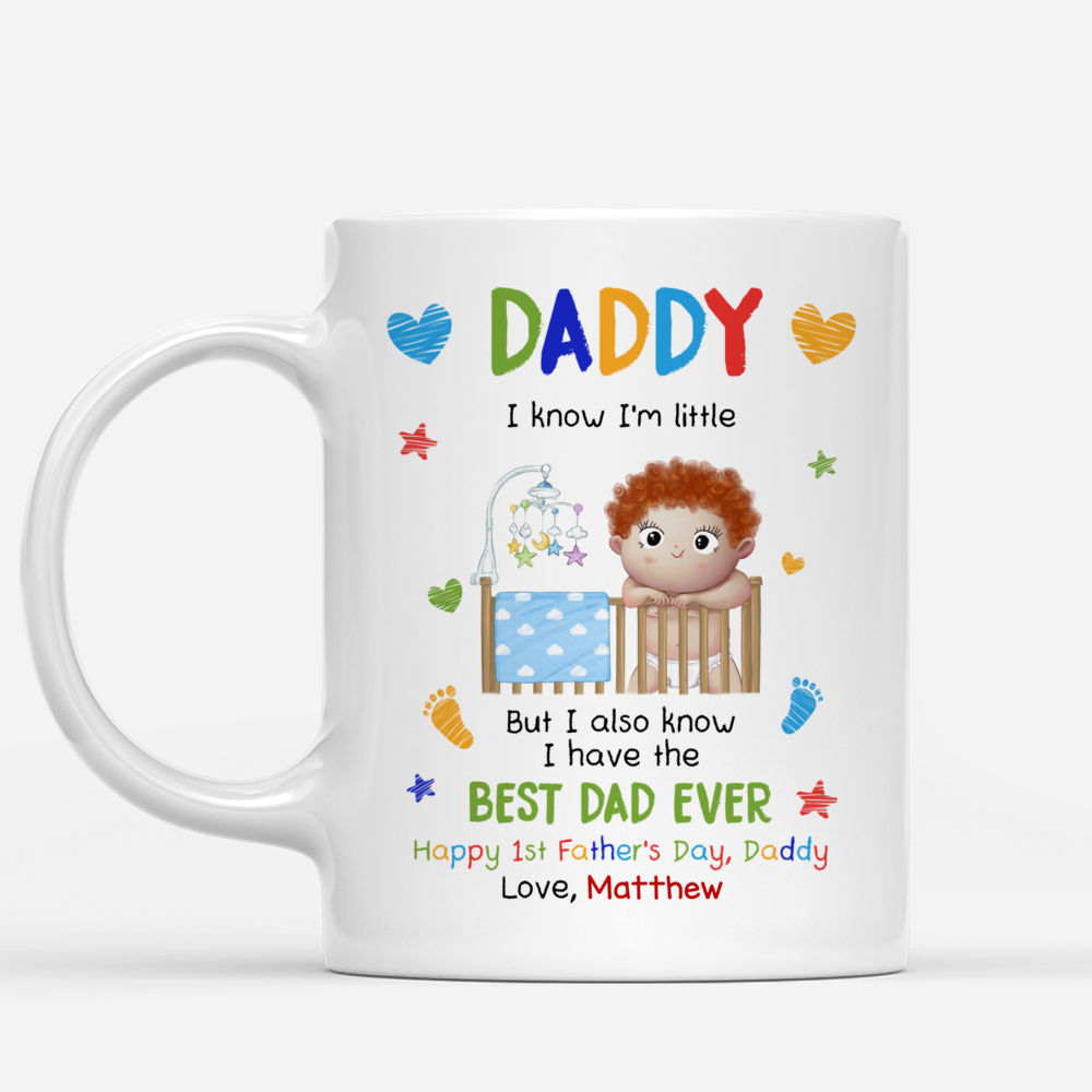 Personalized Father's Day Mug - Daddy, I Know I'm Little..._2