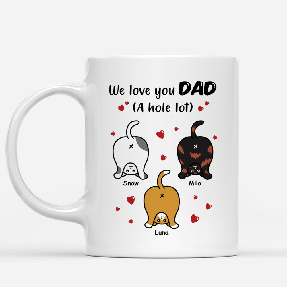 Cat Dad Mug - We Love You Dad | Personalized Mugs | Gossby