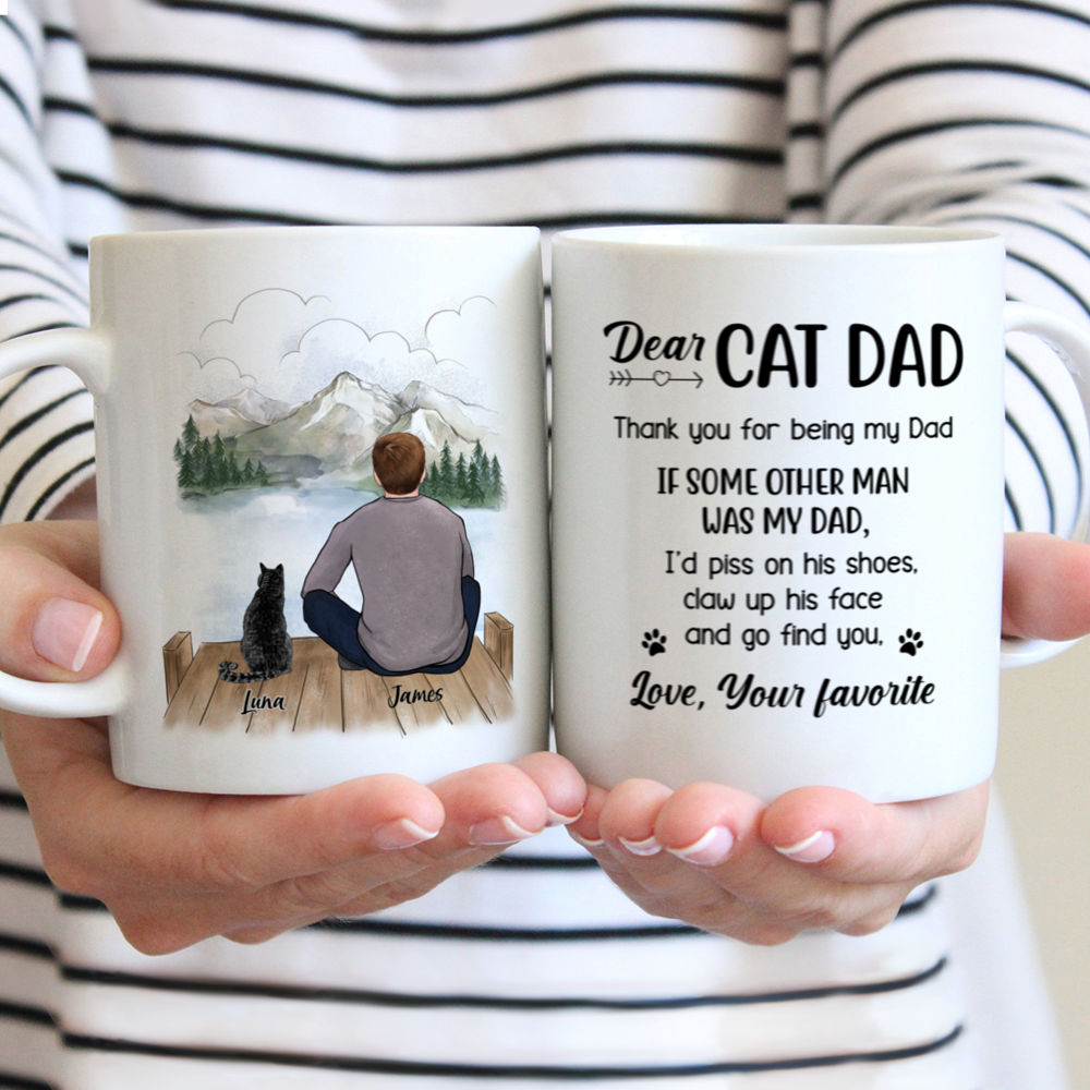 Man and Cats - Dear Cat Dad Thank You For Being My Dad...
