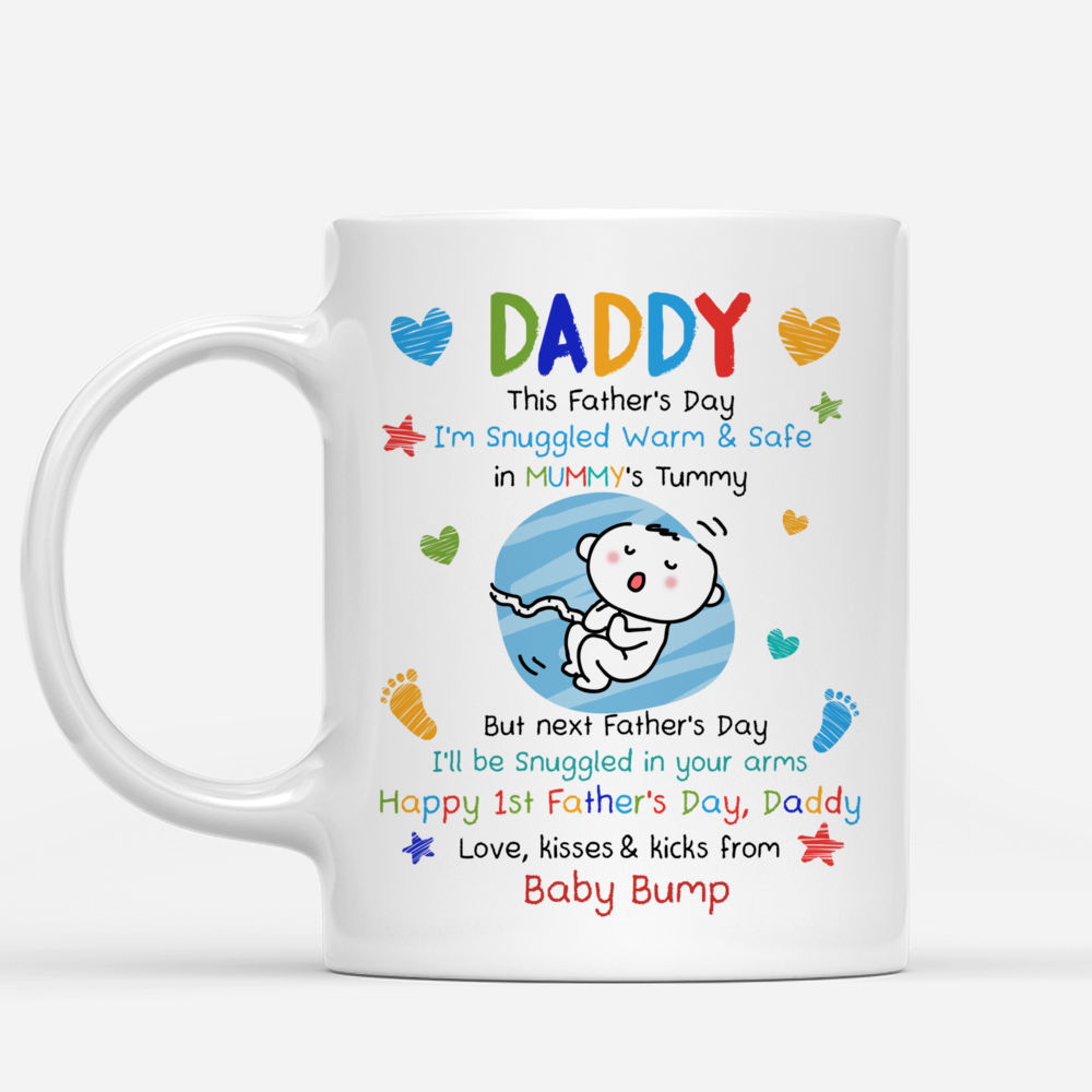 Daddy This Father's Day I'm Snuggled Warm Mug - Personalized Dad Mug_2