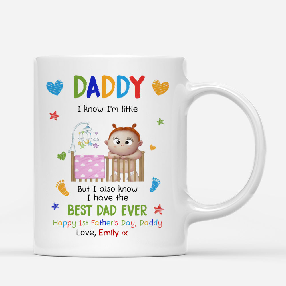 First Father's Day - Daddy I know I'm little But I also know I have the Best Dad Ever (G)_2