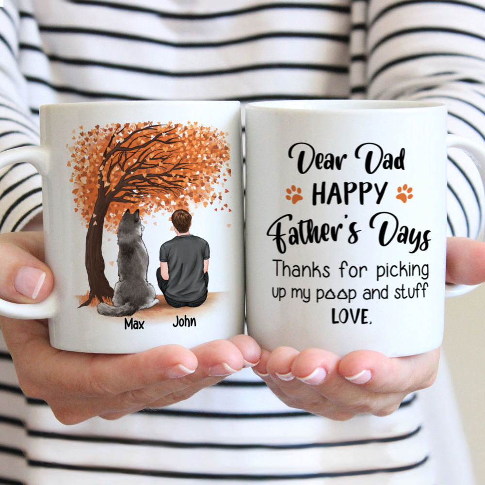 Personalized Mug - Dog Parents - Dear dad, thanks for picking up my poop and stuff, love