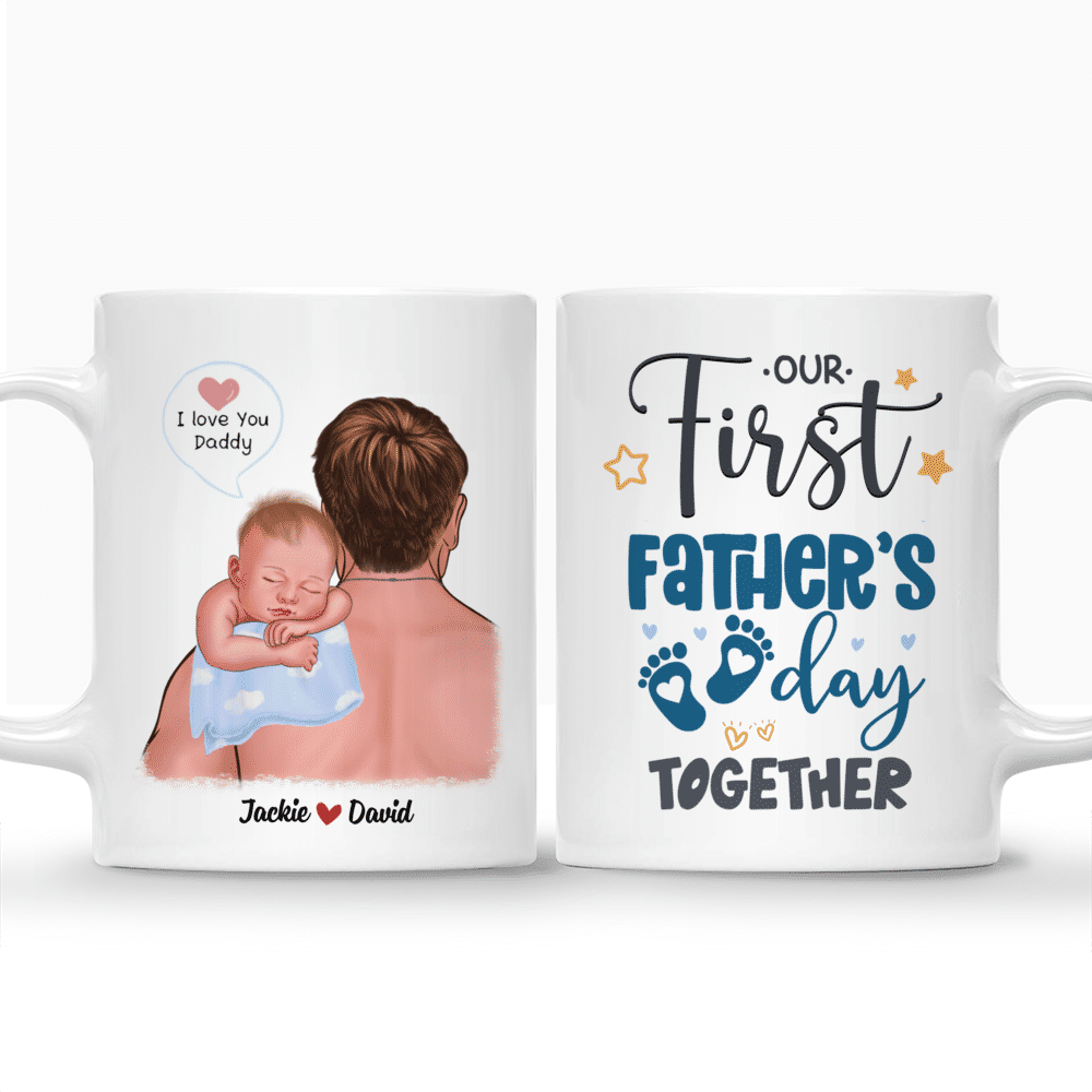 1st Father's Day - Our First Father's Day Together | Personalized Mugs | Gossby_3
