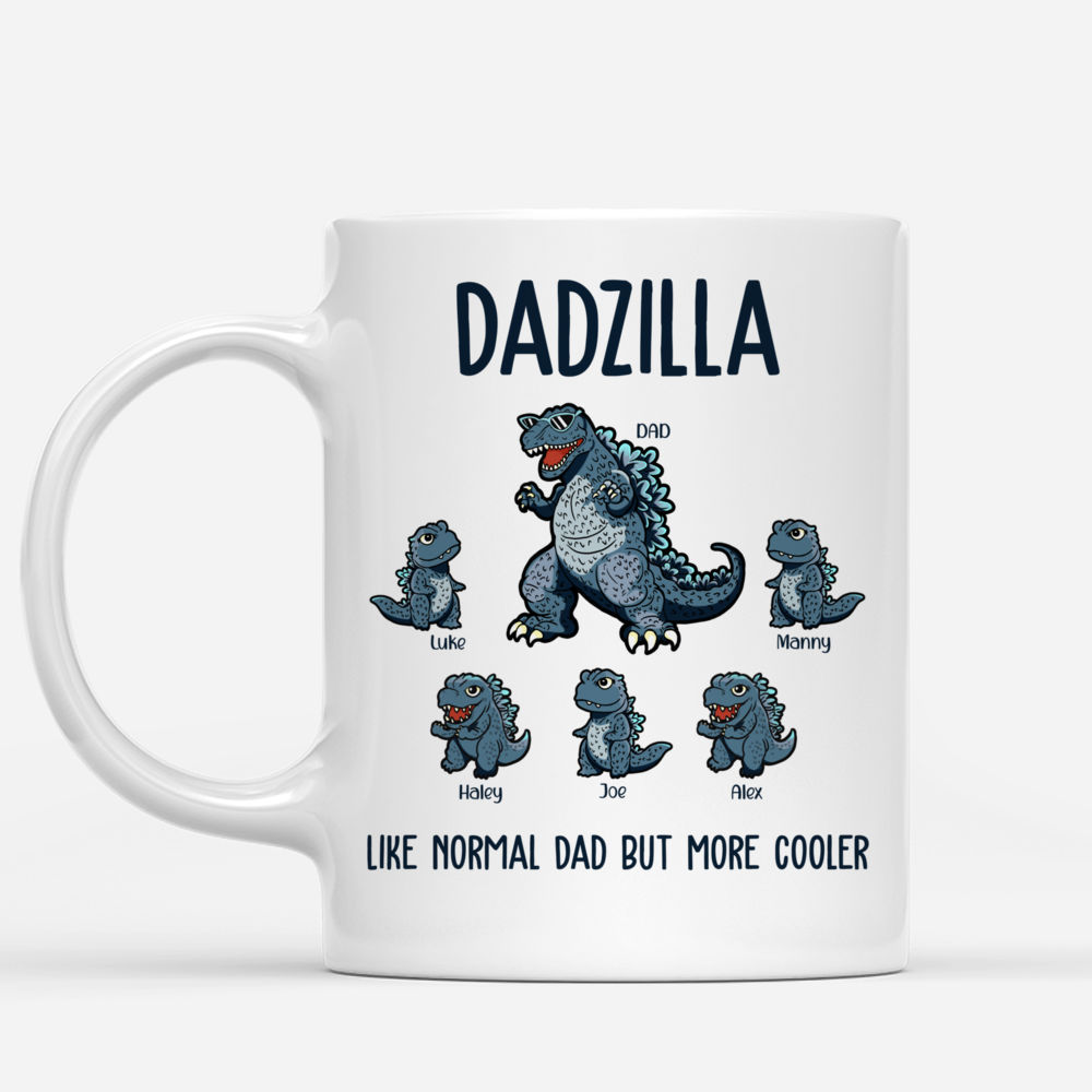 Personalized Mug - Dadzilla Mug - Dadzilla Like Normal Dad But More Cooler_2