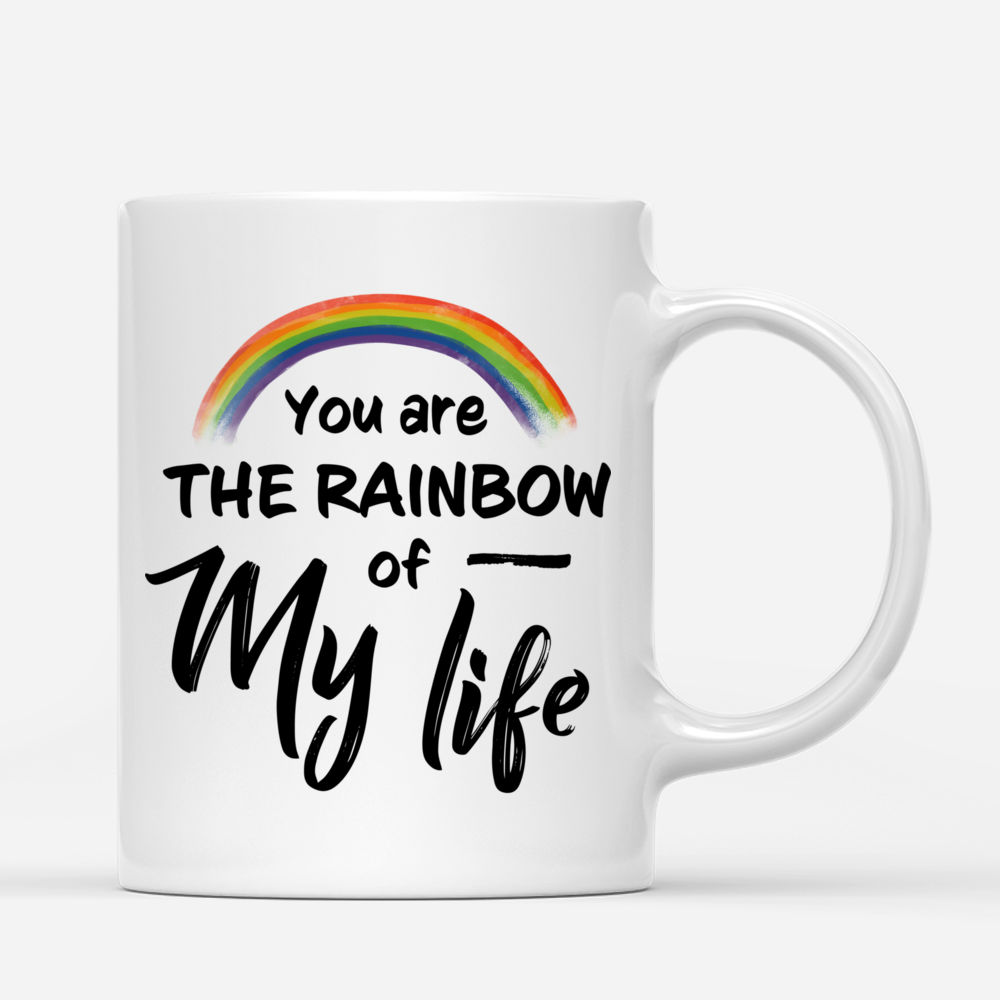 Personalized Mug - Pride Couple | M - You are the rainbow of my life - Couple Gifts, Couple Mug_2