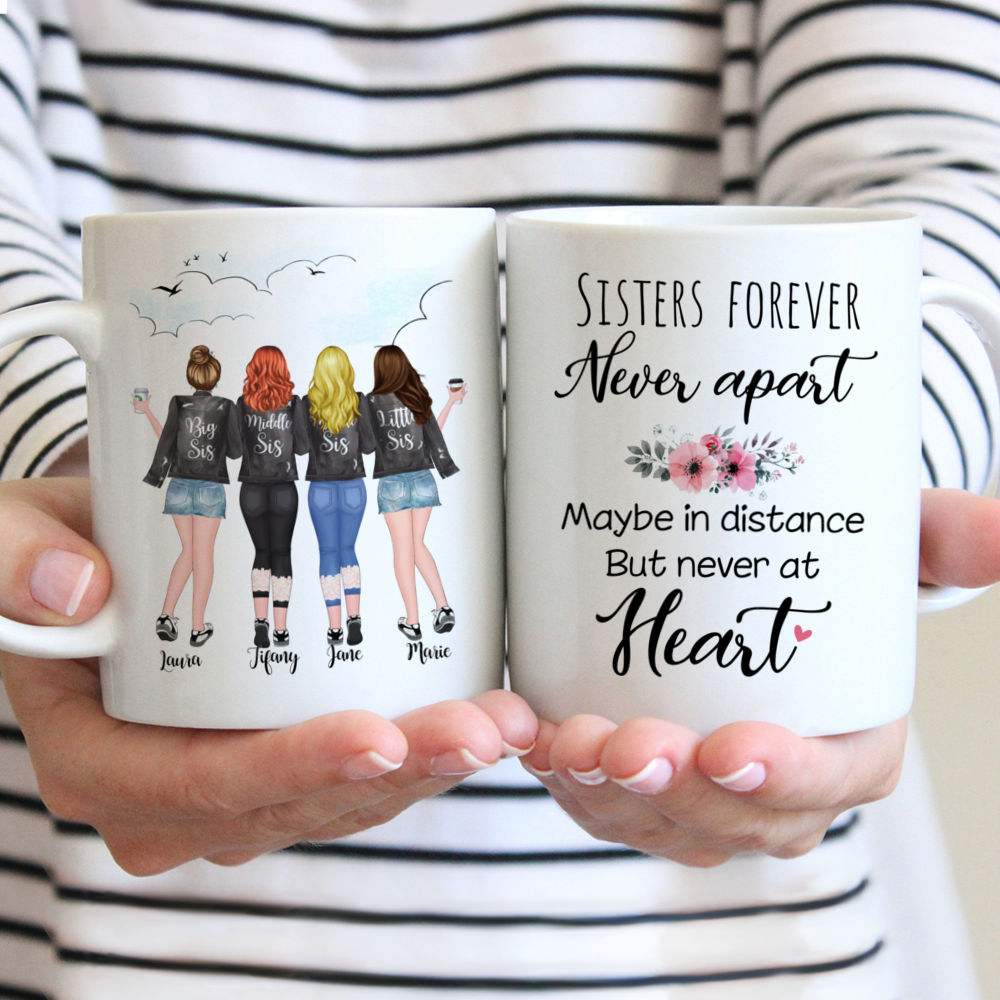 4 Sisters Personalized Mugs - Sisters Forever, Never Apart