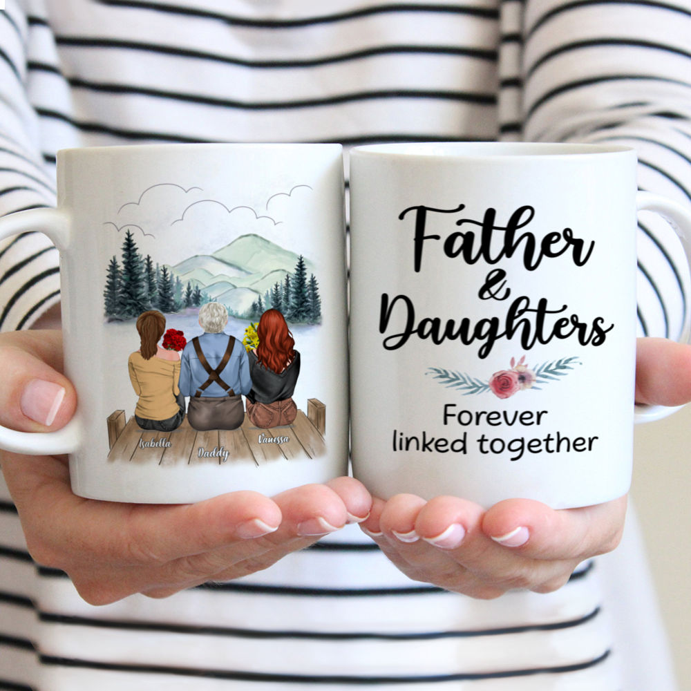 Personalized Mug - Father's Day - Father and Daughters Forever Linked Together (Mountain)_2