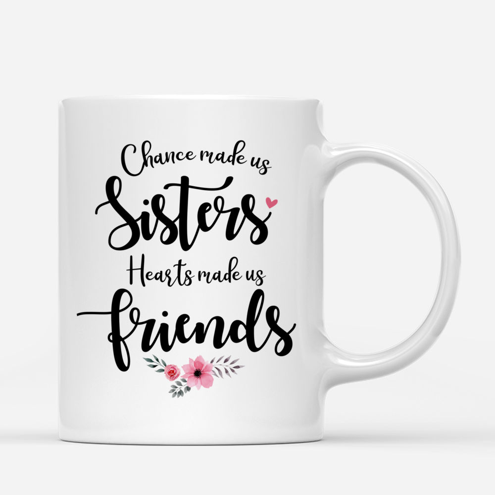 Four Sisters Personalized Mugs Full Body - Hearts Made Us Friends_2