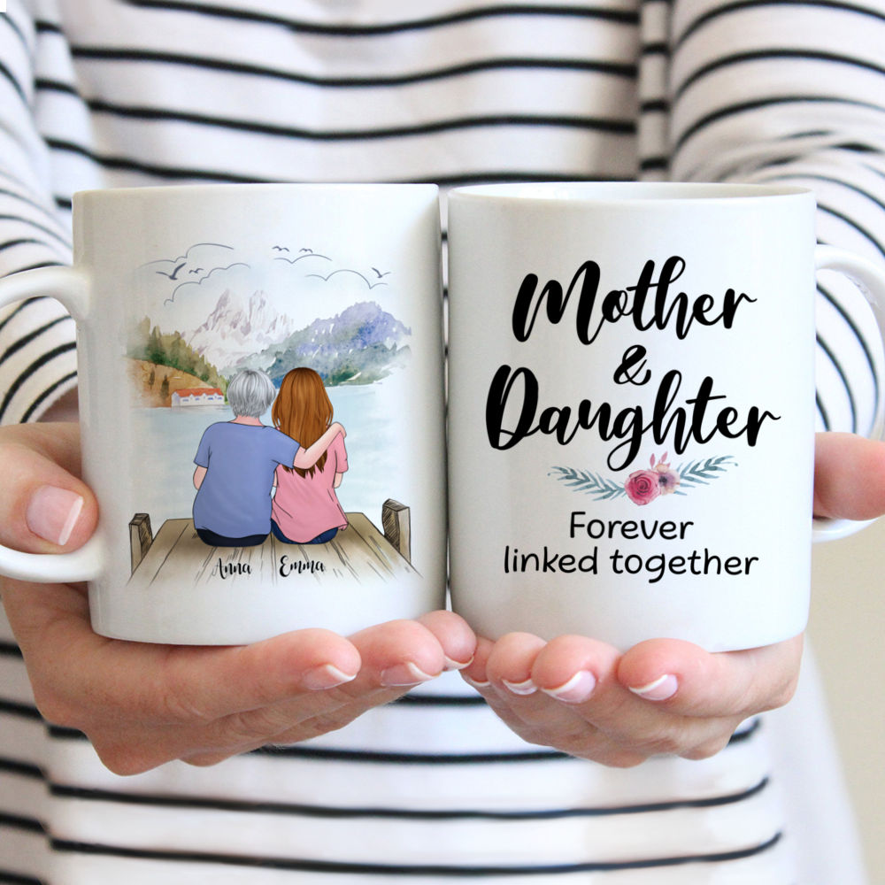 Family Customized Mug - Mother & Daughter Forever Linked Together
