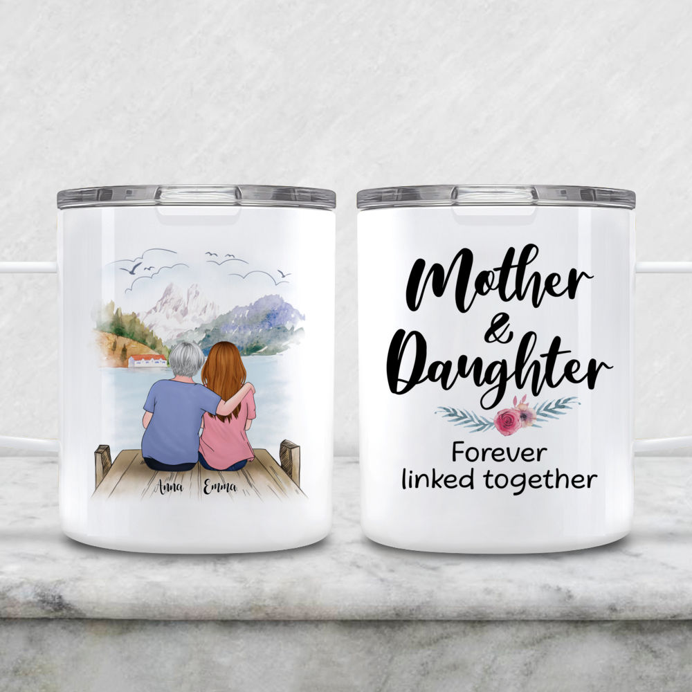 Family Customized Mug - Mother & Daughter Forever Linked Together