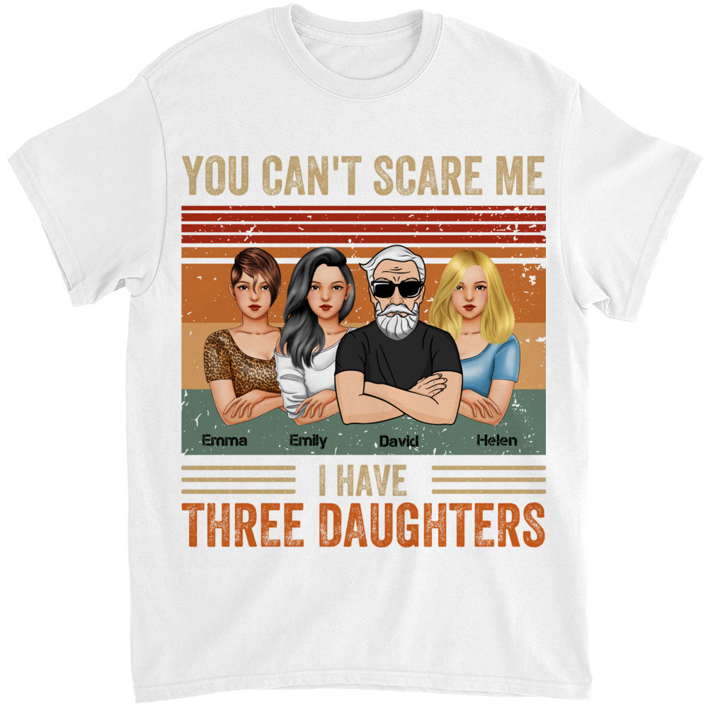 Personalized Shirt - Father's Day - You Can't Scare Me I Have 3 Daughters (Ox Blue)_2