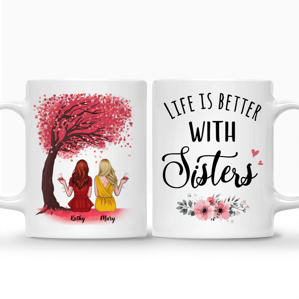 Personalized Mug - Up to 6 Sisters - Life Is Better With Sisters (Love N)_3