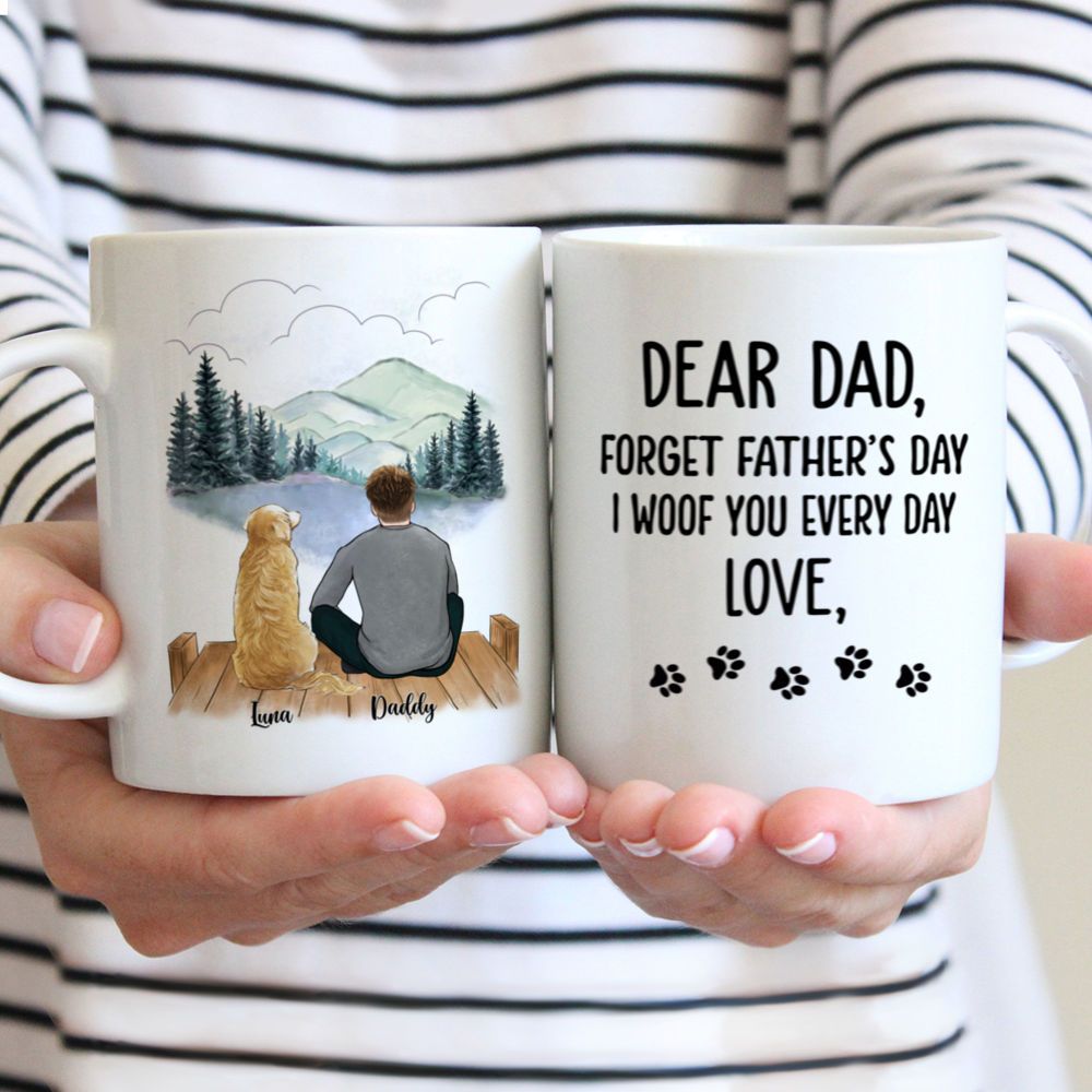 Personalized Mug - Man and Dogs - Dear Dad, Forget Father's Day I Wood You Every Day. Love