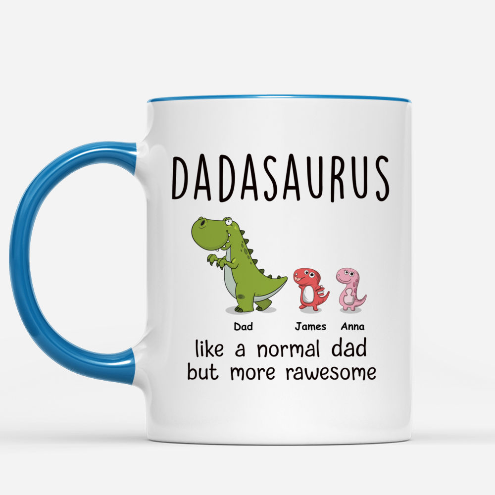 Personalized Mug - Father Mug - Dadasaurus like a normal dad but